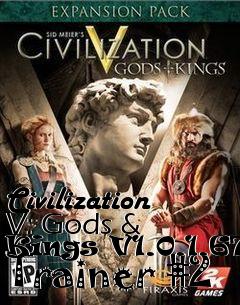 Box art for Civilization
V: Gods & Kings V1.0.1.674 Trainer #2