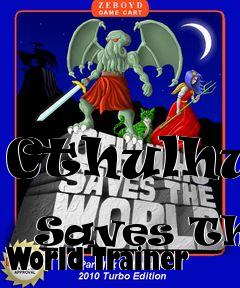 Box art for Cthulhu
            Saves The World Trainer