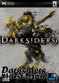 Box art for Darksiders
V1.1 +2 Trainer