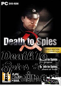 Box art for Death
To Spies +3 Trainer