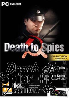 Box art for Death
To Spies +3 Trainer #2