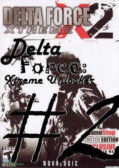 Box art for Delta
      Force: Xtreme Unlocker #2