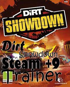 Box art for Dirt
            Showdown Steam +9 Trainer