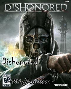 Box art for Dishonored
            +20 Trainer