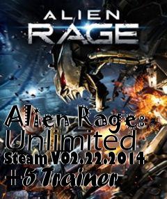 Box art for Alien
Rage: Unlimited Steam V02.22.2014 +5 Trainer
