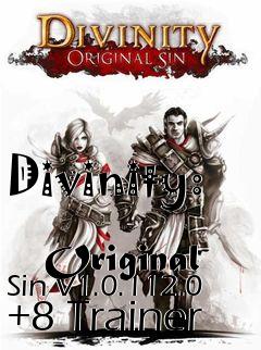 Box art for Divinity:
            Original Sin V1.0.112.0 +8 Trainer