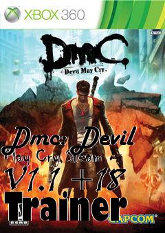 Box art for Dmc:
Devil May Cry Steam V1.1 +18 Trainer