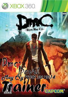 Box art for Dmc:
            Devil May Cry V09.10.2014 Trainer