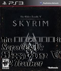 Box art for The
						Elder Scrolls V: Skyrim V1.8 +2 Trainer