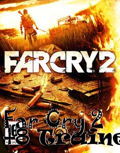 Box art for Far
Cry 2 +8 Trainer
