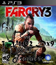 Box art for Far
            Cry 3 V1.02 Dx9 & Dx11 +2 Trainer