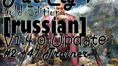 Box art for Far
Cry 4 Gold Edition [russian] V1.4.0 Update #2 +47 Trainer