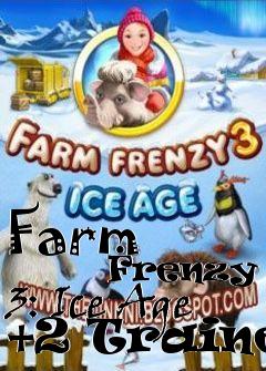 Box art for Farm
            Frenzy 3: Ice Age +2 Trainer