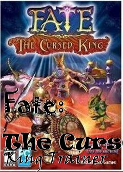 Box art for Fate:
            The Cursed King Trainer