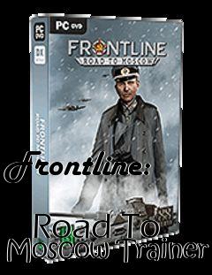 Box art for Frontline:
            Road To Moscow Trainer