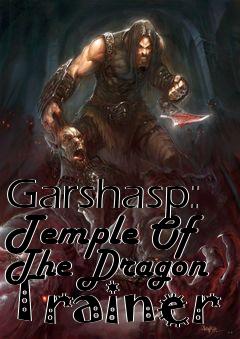 Box art for Garshasp:
Temple Of The Dragon Trainer