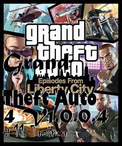 Box art for Grand
            Theft Auto 4 V1.0.0.4 +11 Trainer