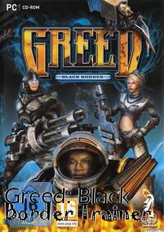 Box art for Greed:
Black Border Trainer