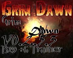 Box art for Grim
            Dawn V0.2.5.3 B19 +6 Trainer