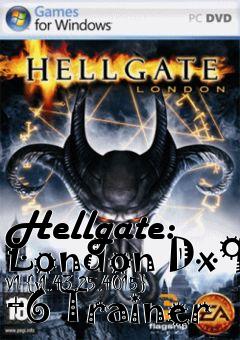Box art for Hellgate:
London Dx9 V1 {v1.43.25.4015} +6 Trainer