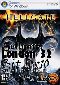 Box art for Hellgate:
London 32 Bit Dx10 V0 {v1.40.25.4015} +7 Trainer