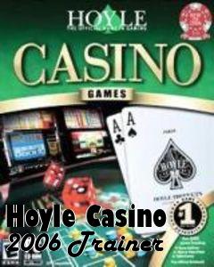 Box art for Hoyle
Casino 2006 Trainer