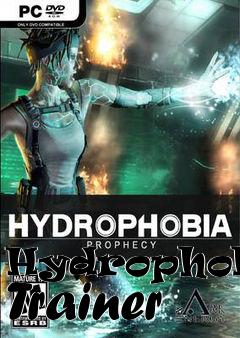 Box art for Hydrophobia
Trainer