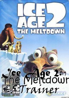 Box art for Ice
Age 2: The Meltdown +5 Trainer