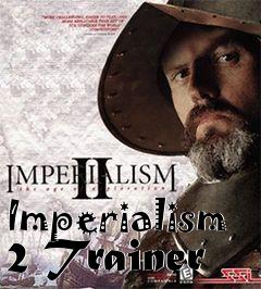 Box art for Imperialism
2 Trainer