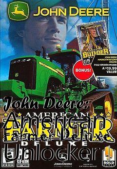 Box art for John
Deere: American Farmer Deluxe Unlocker