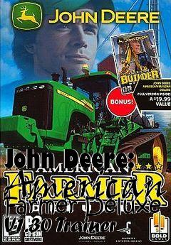 Box art for John
Deere: American Farmer Deluxe V1.30 Trainer