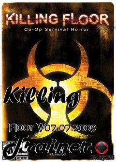 Box art for Killing
            Floor V07.07.2009 Trainer