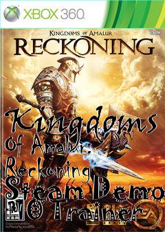 Box art for Kingdoms
Of Amalur: Reckoning Steam Demo +10 Trainer