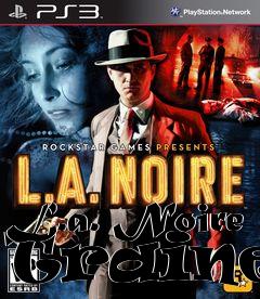 Box art for L.a.
Noire Trainer