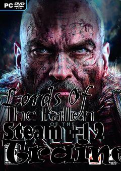 Box art for Lords
Of The Fallen Steam +12 Trainer