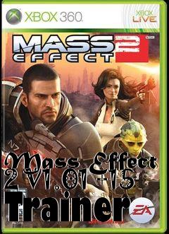 Box art for Mass
Effect 2 V1.01 +15 Trainer