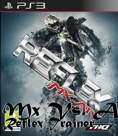 Box art for Mx
Vs. Atv Reflex Trainer