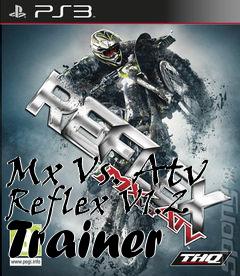 Box art for Mx
Vs. Atv Reflex V1.2 Trainer