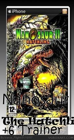 Box art for Nanosaur
      2: The Hatchling +6 Trainer