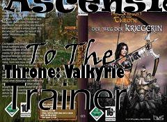 Box art for Ascension
            To The Throne: Valkyrie Trainer