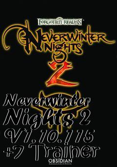 Box art for Neverwinter
Nights 2 V1.10.115 +7 Trainer