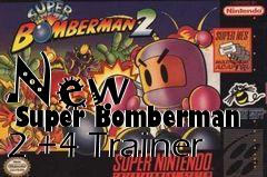 Box art for New
      Super Bomberman 2 +4 Trainer