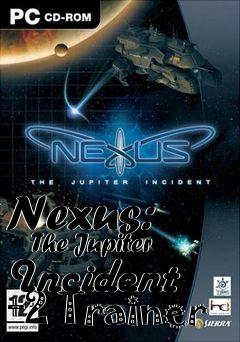 Box art for Nexus:
      The Jupiter Incident +2 Trainer