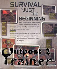 Box art for Outpost
2 Trainer