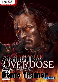 Box art for Painkiller:
Overdose Demo Trainer