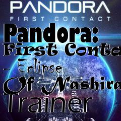 Box art for Pandora:
First Contact - Eclipse Of Nashira Trainer