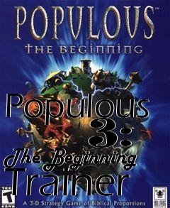 Box art for Populous
      3: The Beginning Trainer