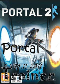 Box art for Portal
            2 V05.11.2011 Trainer