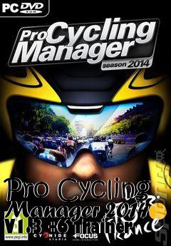 Box art for Pro
Cycling Manager 2014 V1.3 +6 Trainer