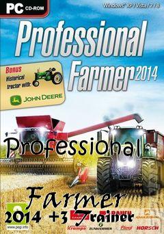 Box art for Professional
            Farmer 2014 +3 Trainer